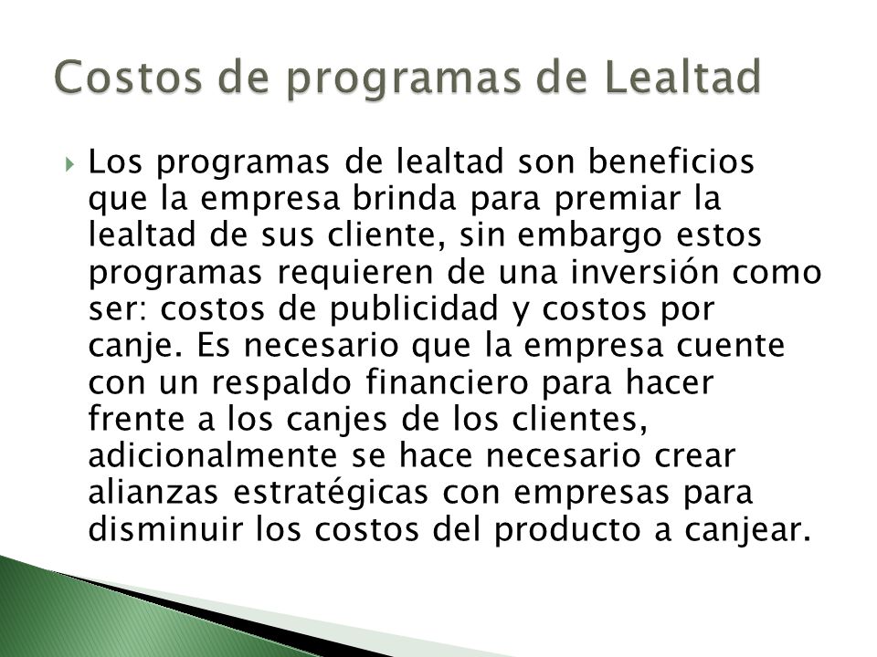 Costos de programas de Lealtad