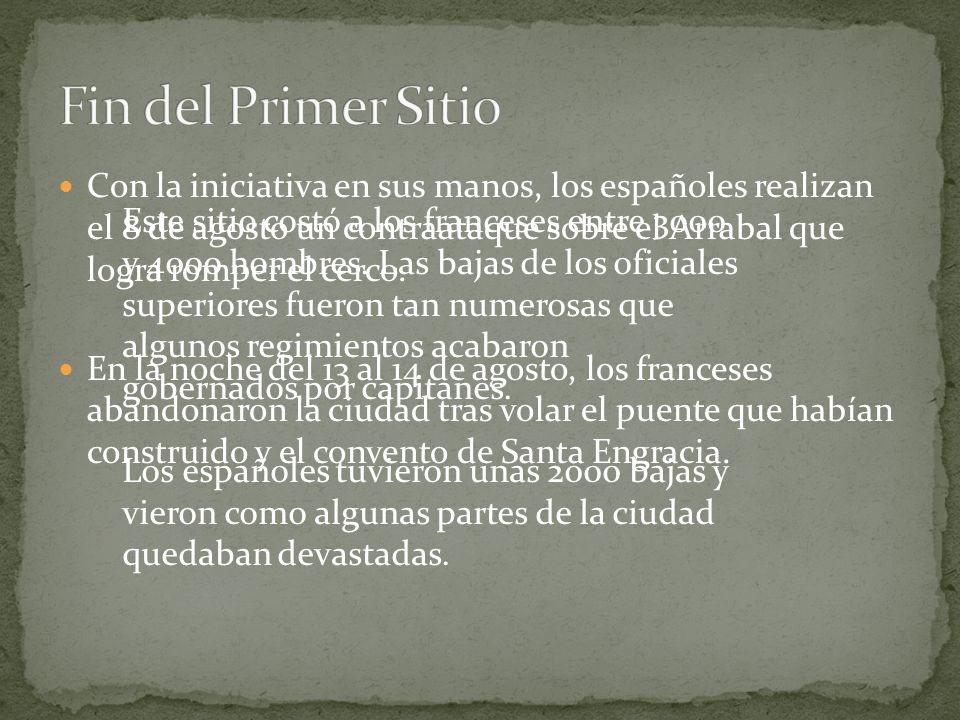 Fin del Primer Sitio