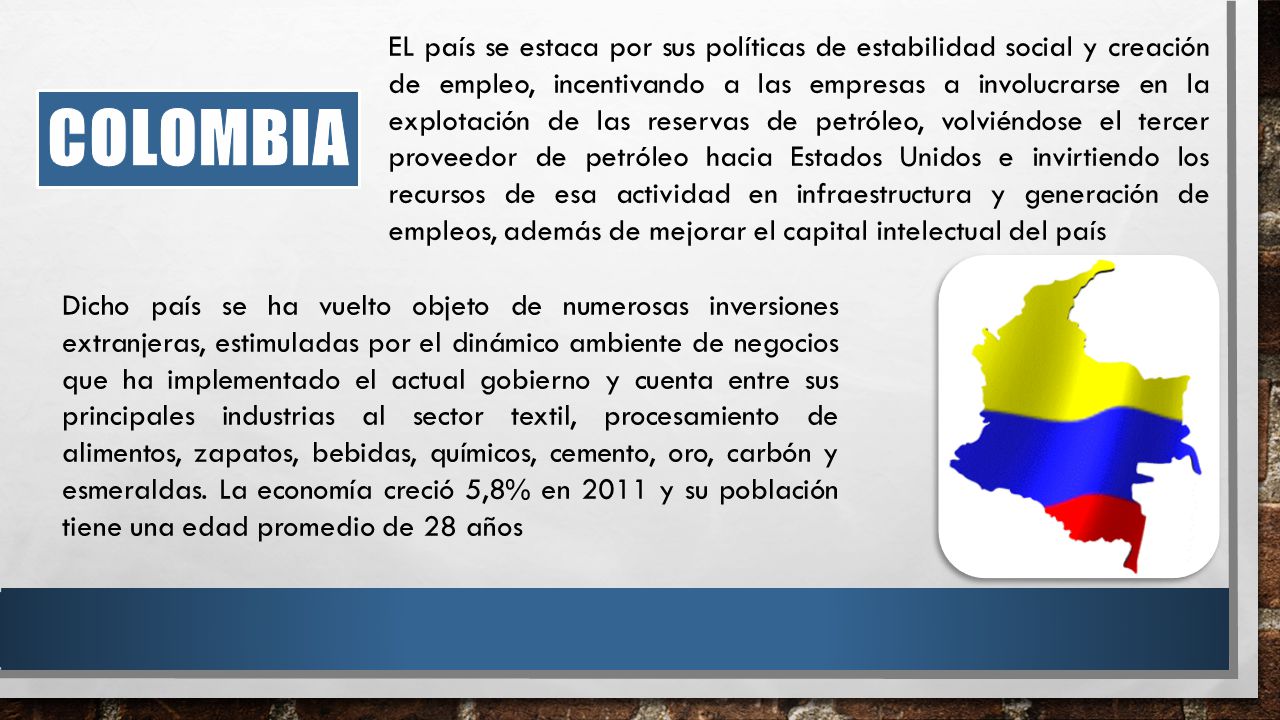 EL país se estaca por sus políticas de estabilidad social y creación de empleo, incentivando a las empresas a involucrarse en la explotación de las reservas de petróleo, volviéndose el tercer proveedor de petróleo hacia Estados Unidos e invirtiendo los recursos de esa actividad en infraestructura y generación de empleos, además de mejorar el capital intelectual del país