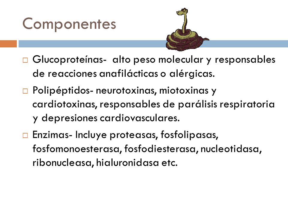 Componentes Glucoproteínas- alto peso molecular y responsables de reacciones anafilácticas o alérgicas.