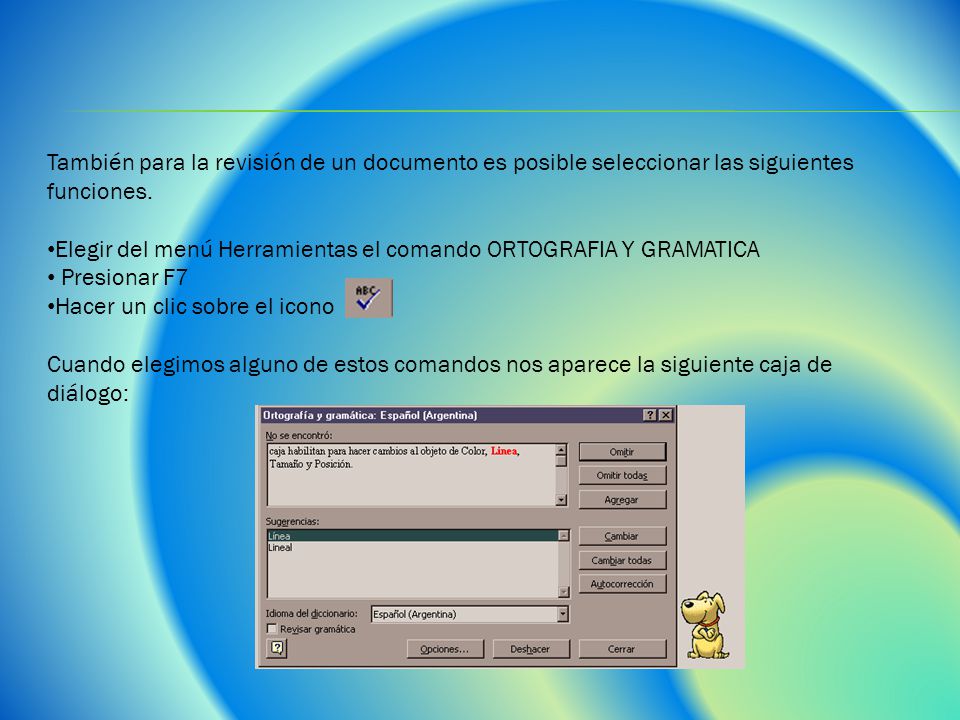 También para la revisión de un documento es posible seleccionar las siguientes funciones.
