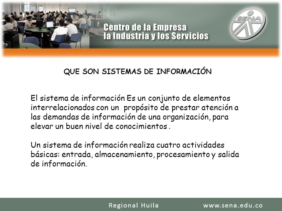 CENTRO DE LA INDUSTRIA LA EMPRESA Y LOS SERVICIOS REGIONAL HUILA