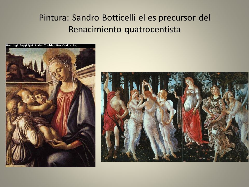 Pintura: Sandro Botticelli el es precursor del Renacimiento quatrocentista
