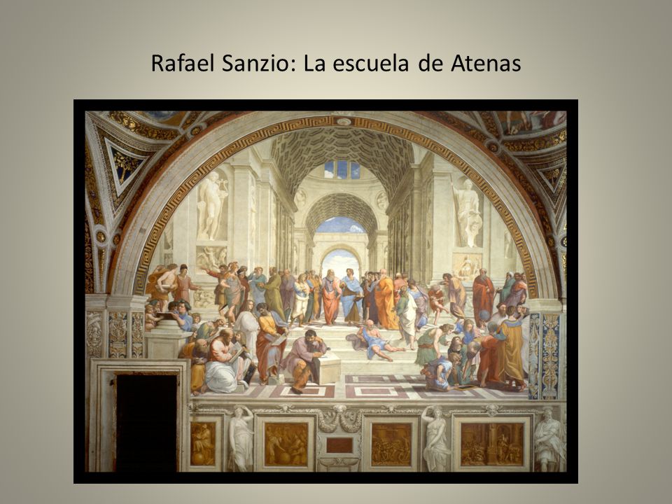 Rafael Sanzio: La escuela de Atenas