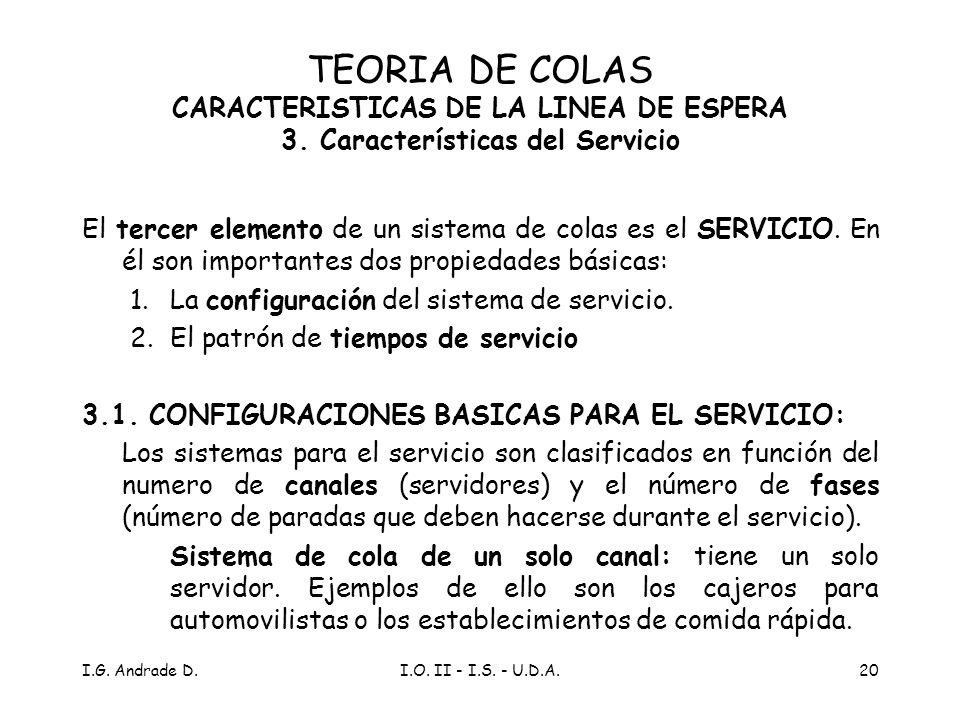 TEORIA DE COLAS CARACTERISTICAS DE LA LINEA DE ESPERA 3