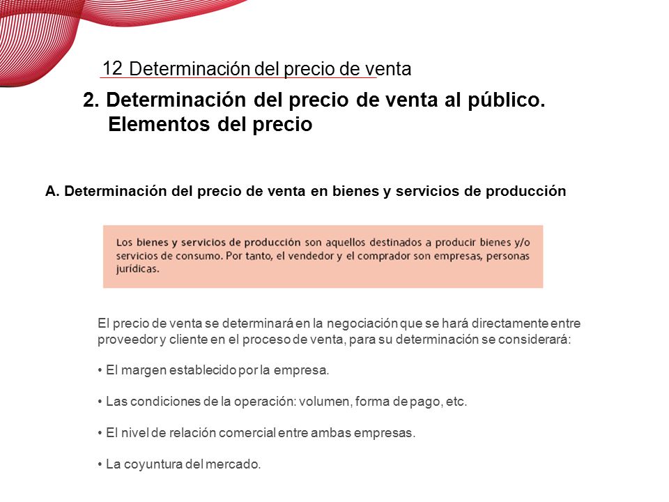 2. Determinación del precio de venta al público. Elementos del precio