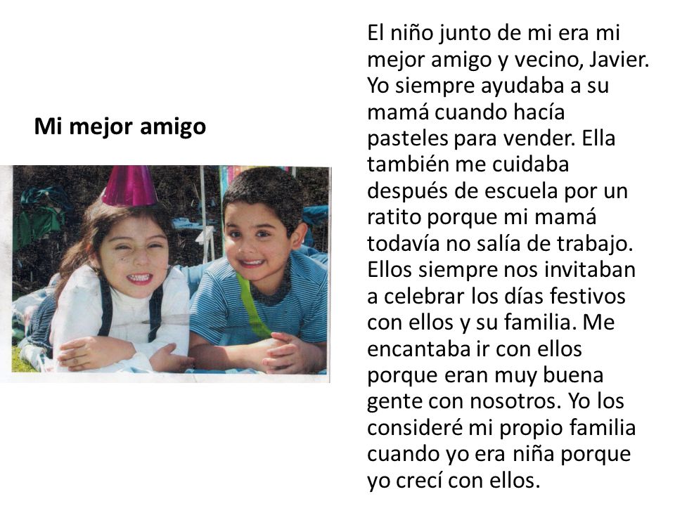 El niño junto de mi era mi mejor amigo y vecino, Javier