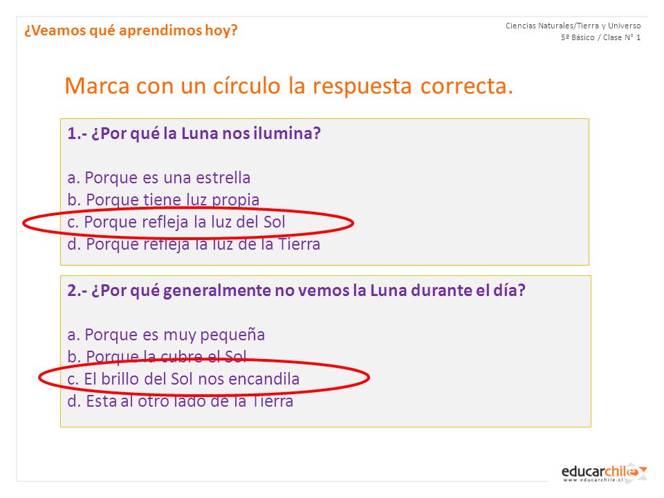 Marca con un círculo la respuesta correcta.