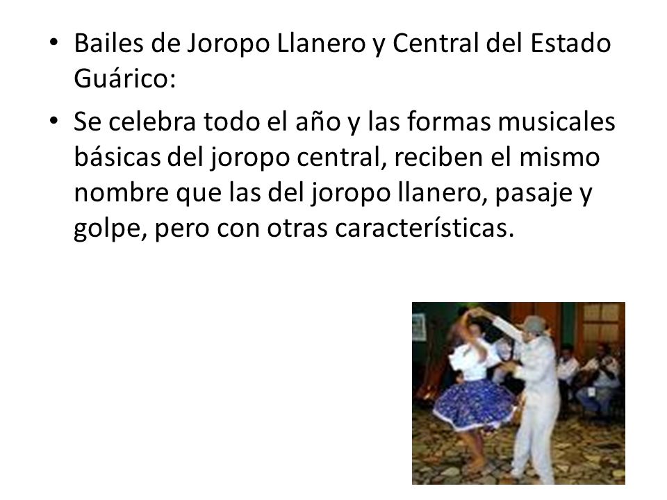 Bailes de Joropo Llanero y Central del Estado Guárico: