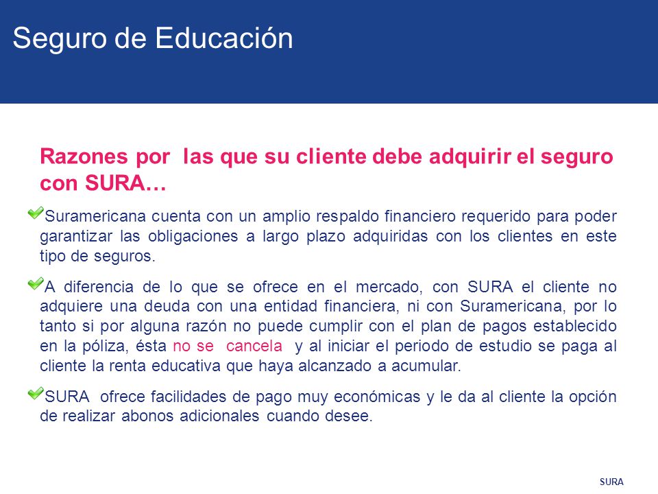 Seguro de Educación Razones por las que su cliente debe adquirir el seguro con SURA…