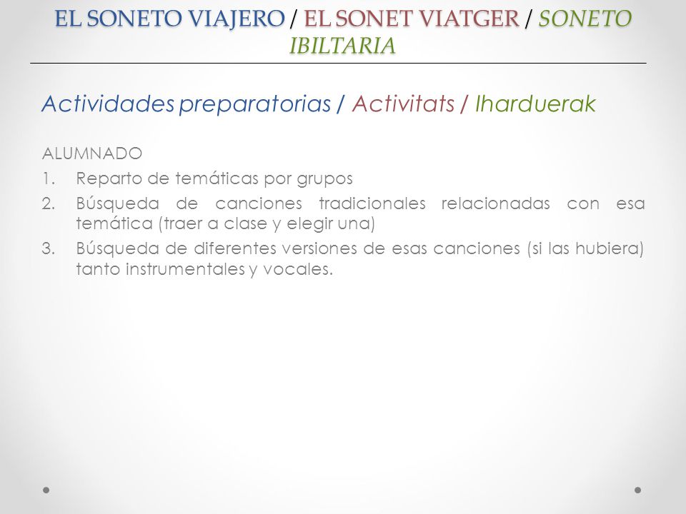 EL SONETO VIAJERO / EL SONET VIATGER / SONETO IBILTARIA