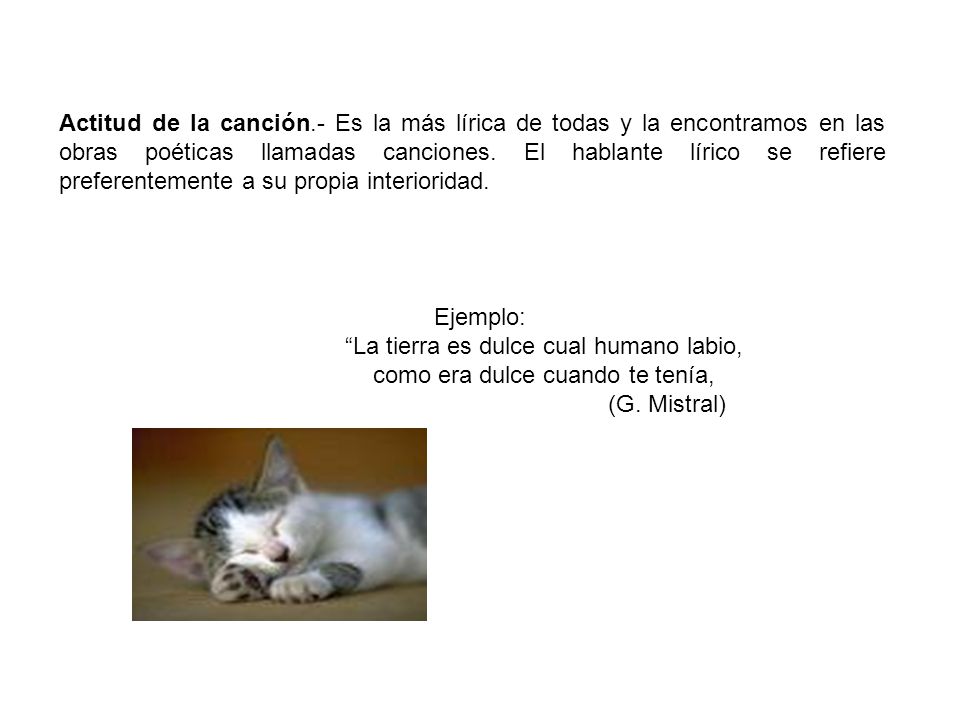 La tierra es dulce cual humano labio, como era dulce cuando te tenía,
