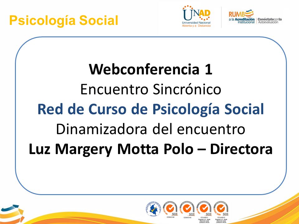 Red de Curso de Psicología Social Luz Margery Motta Polo – Directora