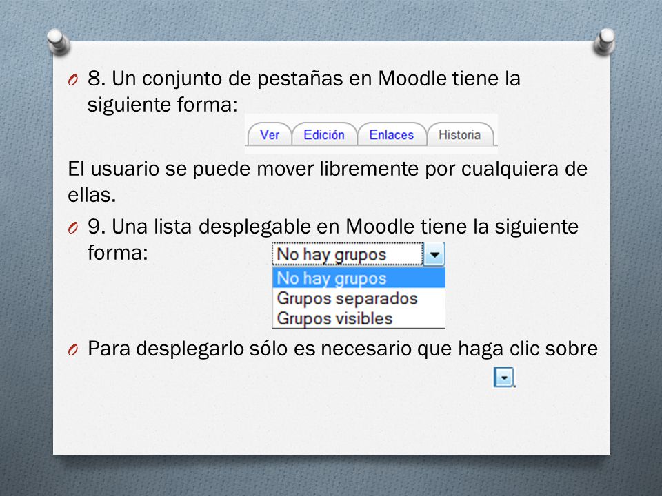 8. Un conjunto de pestañas en Moodle tiene la siguiente forma: