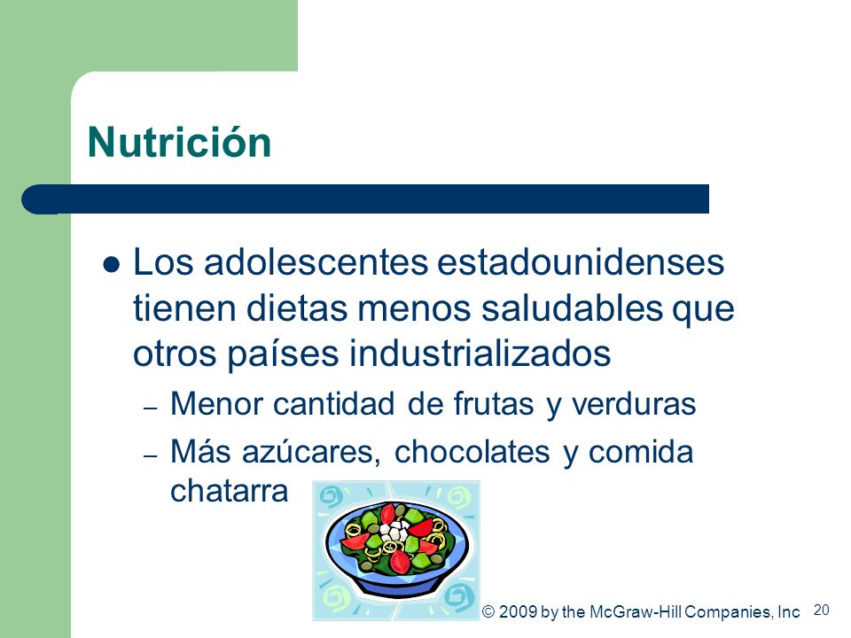 Nutrición Los adolescentes estadounidenses tienen dietas menos saludables que otros países industrializados.