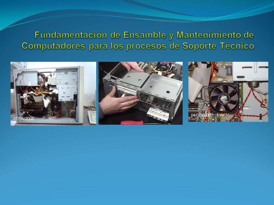 Fundamentación de Ensamble y Mantenimiento de Computadores para los procesos de Soporte Técnico