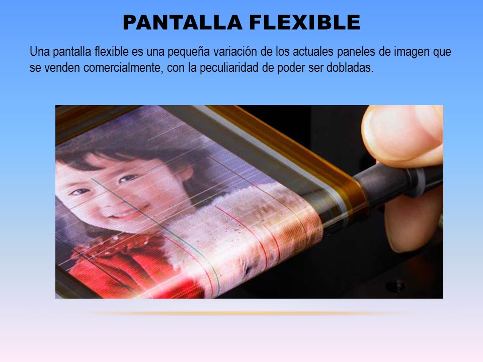 PANTALLA FLEXIBLE