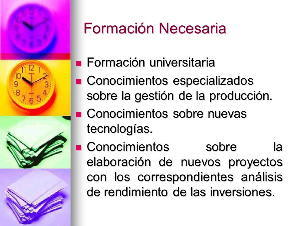 Formación Necesaria Formación universitaria