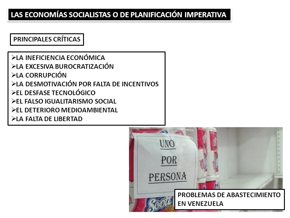 LAS ECONOMÍAS SOCIALISTAS O DE PLANIFICACIÓN IMPERATIVA