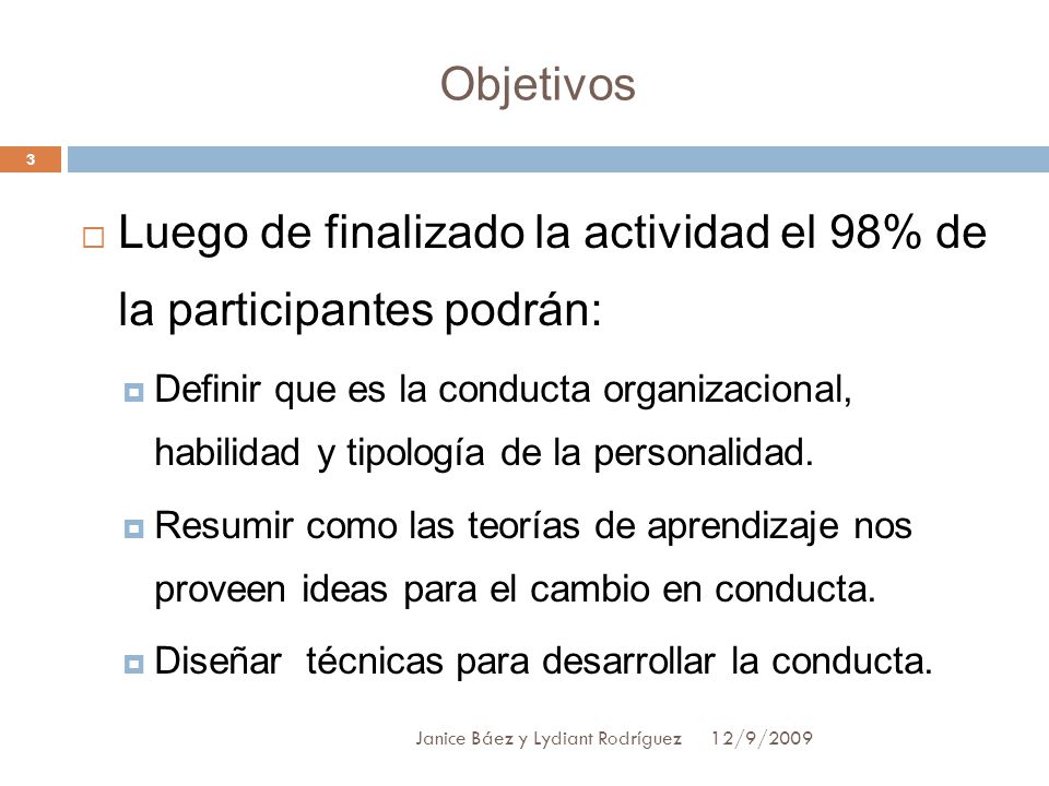 Luego de finalizado la actividad el 98% de la participantes podrán: