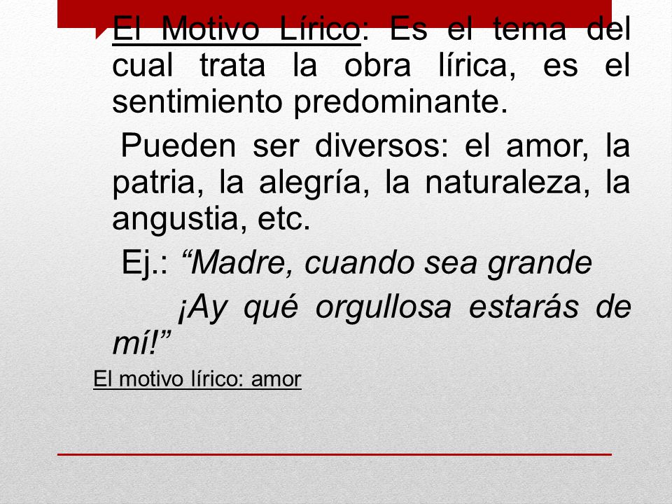 Ej.: Madre, cuando sea grande ¡Ay qué orgullosa estarás de mí!
