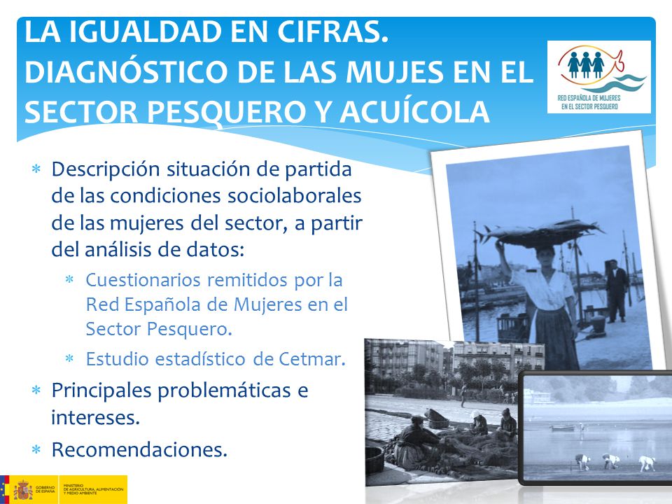 LA IGUALDAD EN CIFRAS. DIAGNÓSTICO DE LAS MUJES EN EL SECTOR PESQUERO Y ACUÍCOLA