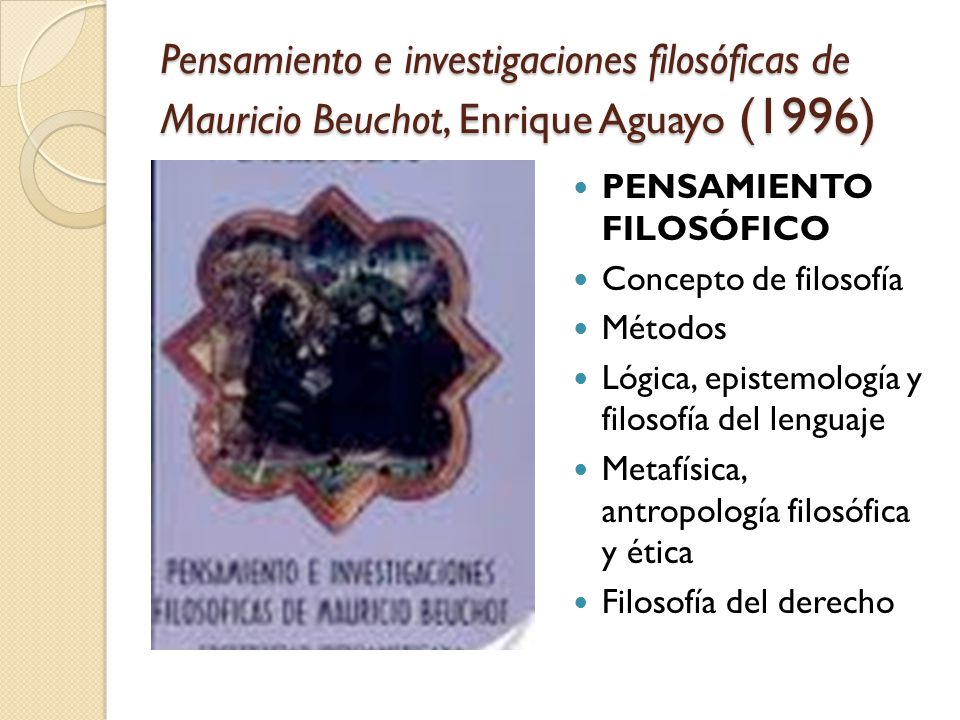 Pensamiento e investigaciones filosóficas de Mauricio Beuchot, Enrique Aguayo (1996)