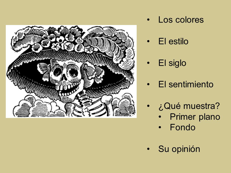 Los colores El estilo El siglo El sentimiento ¿Qué muestra Primer plano Fondo Su opinión