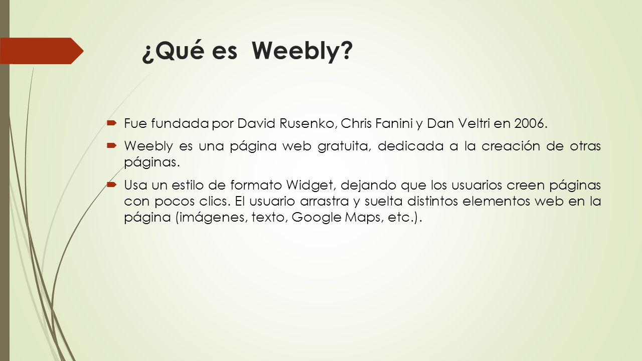 ¿Qué es Weebly Fue fundada por David Rusenko, Chris Fanini y Dan Veltri en