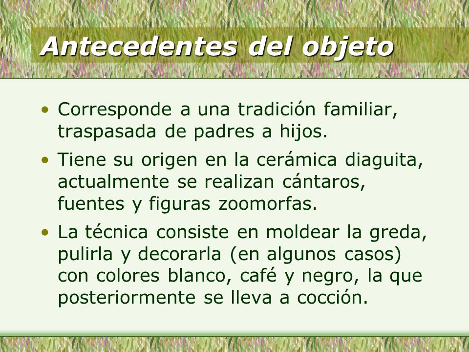 Antecedentes del objeto