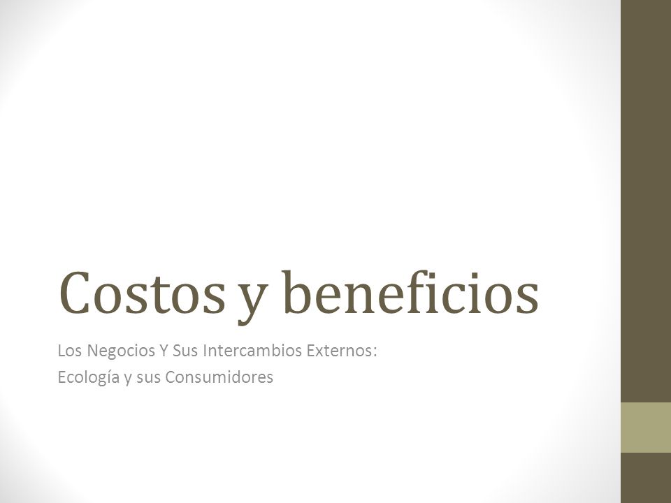 Los Negocios Y Sus Intercambios Externos: Ecología y sus Consumidores