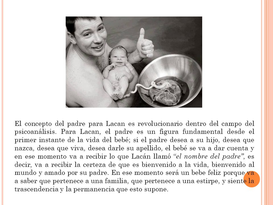 El concepto del padre para Lacan es revolucionario dentro del campo del psicoanálisis.