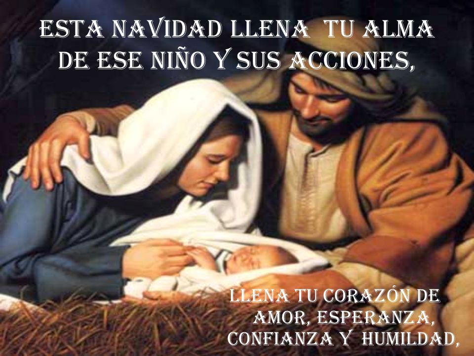 Esta navidad llena tu alma de ese niño y sus acciones,