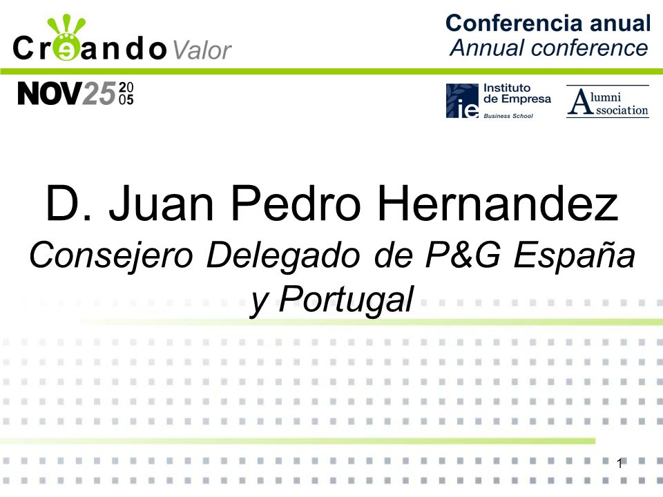 D. Juan Pedro Hernandez Consejero Delegado de P&G España y Portugal