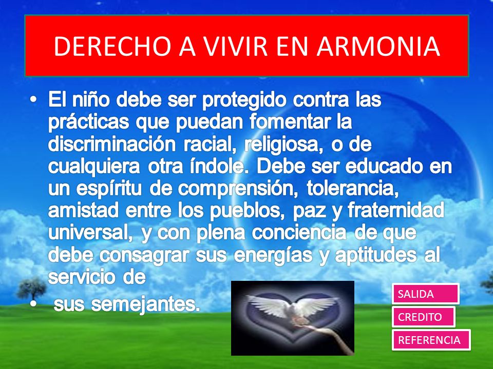DERECHO A VIVIR EN ARMONIA