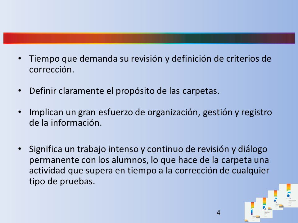 Tiempo que demanda su revisión y definición de criterios de corrección.