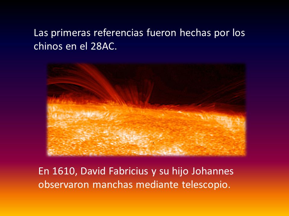 Las primeras referencias fueron hechas por los chinos en el 28AC.