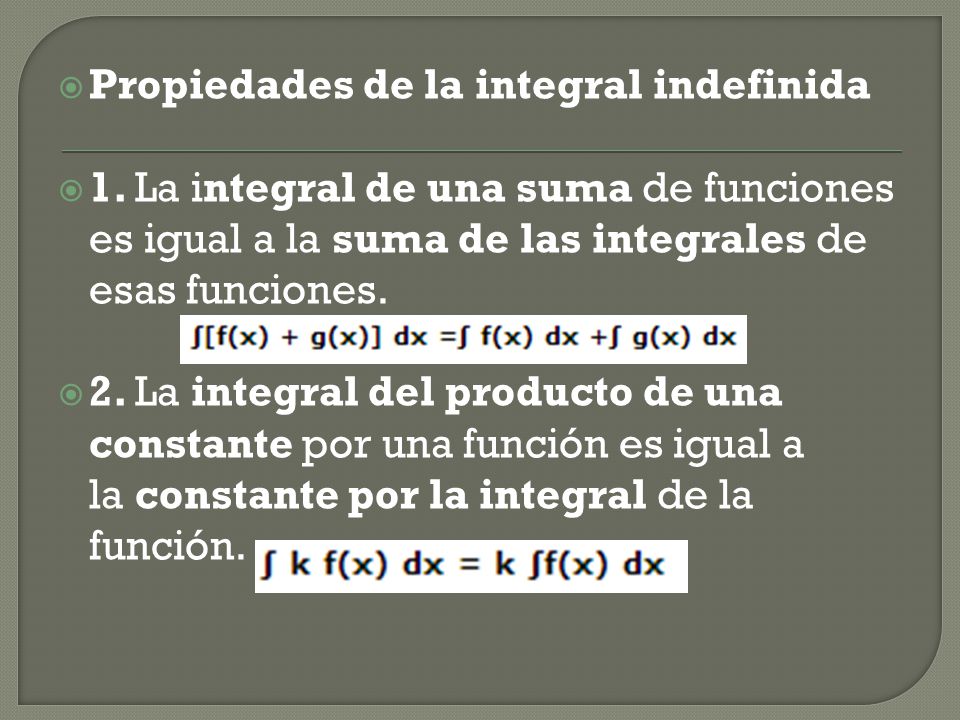 Propiedades de la integral indefinida