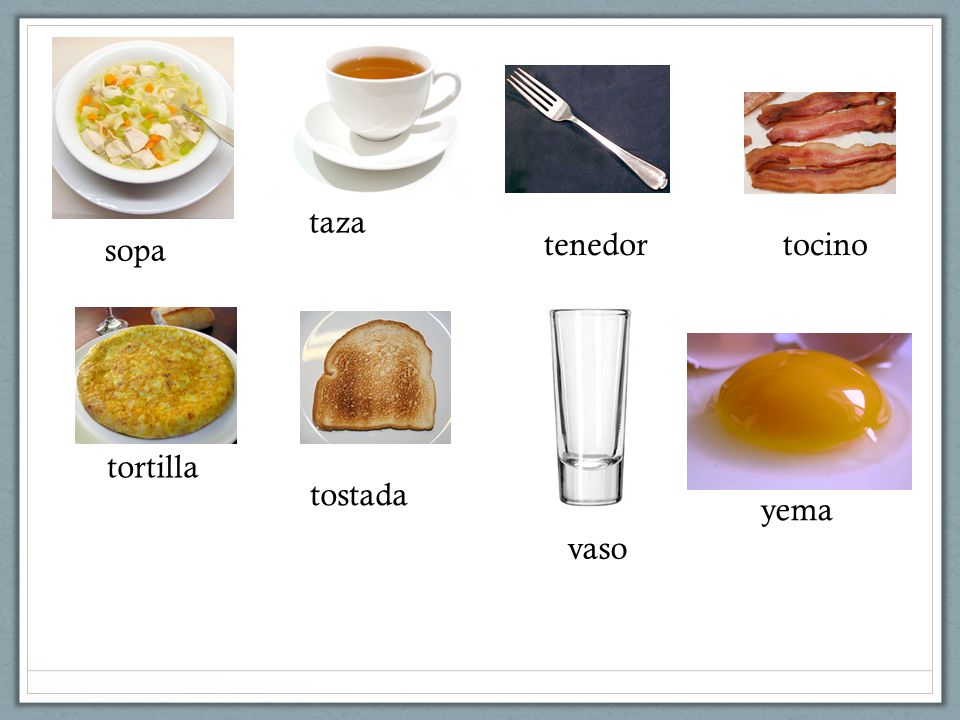 taza tenedor tocino sopa tortilla tostada yema vaso