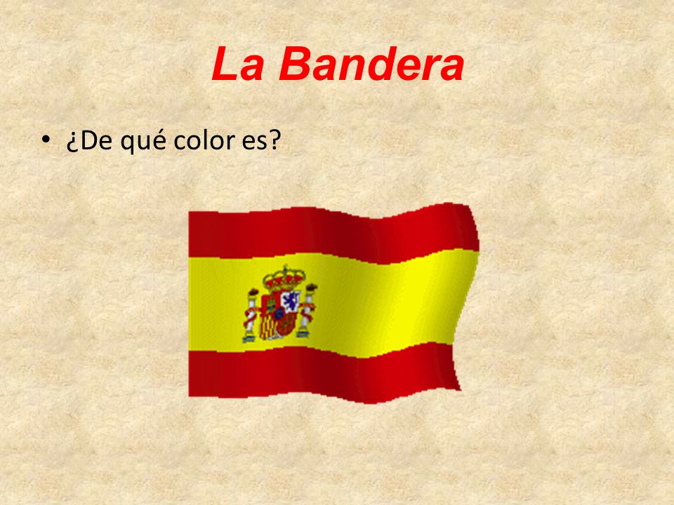 La Bandera ¿De qué color es