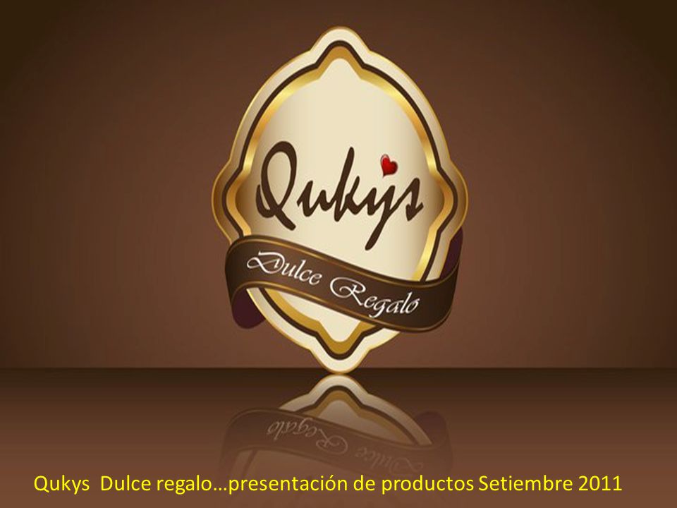Qukys Dulce regalo…presentación de productos Setiembre 2011