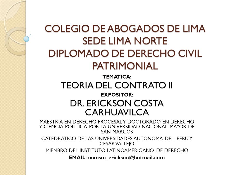 COLEGIO DE ABOGADOS DE LIMA SEDE LIMA NORTE DIPLOMADO DE DERECHO CIVIL PATRIMONIAL