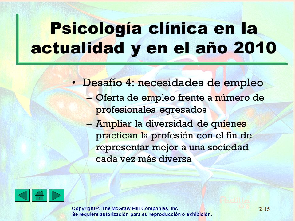 Psicología clínica en la actualidad y en el año 2010