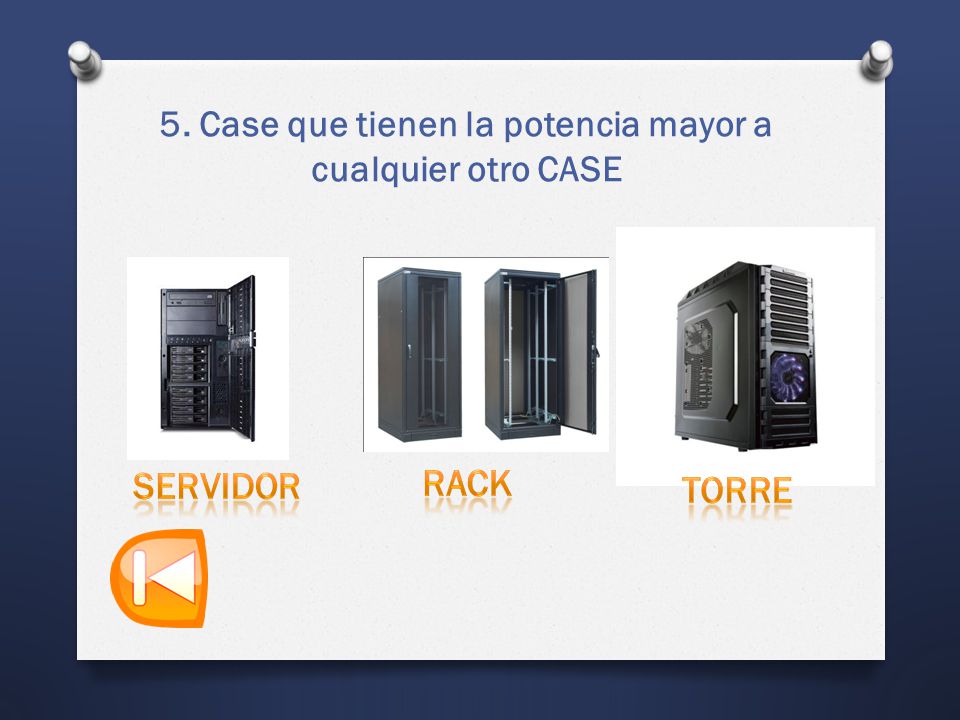 5. Case que tienen la potencia mayor a cualquier otro CASE