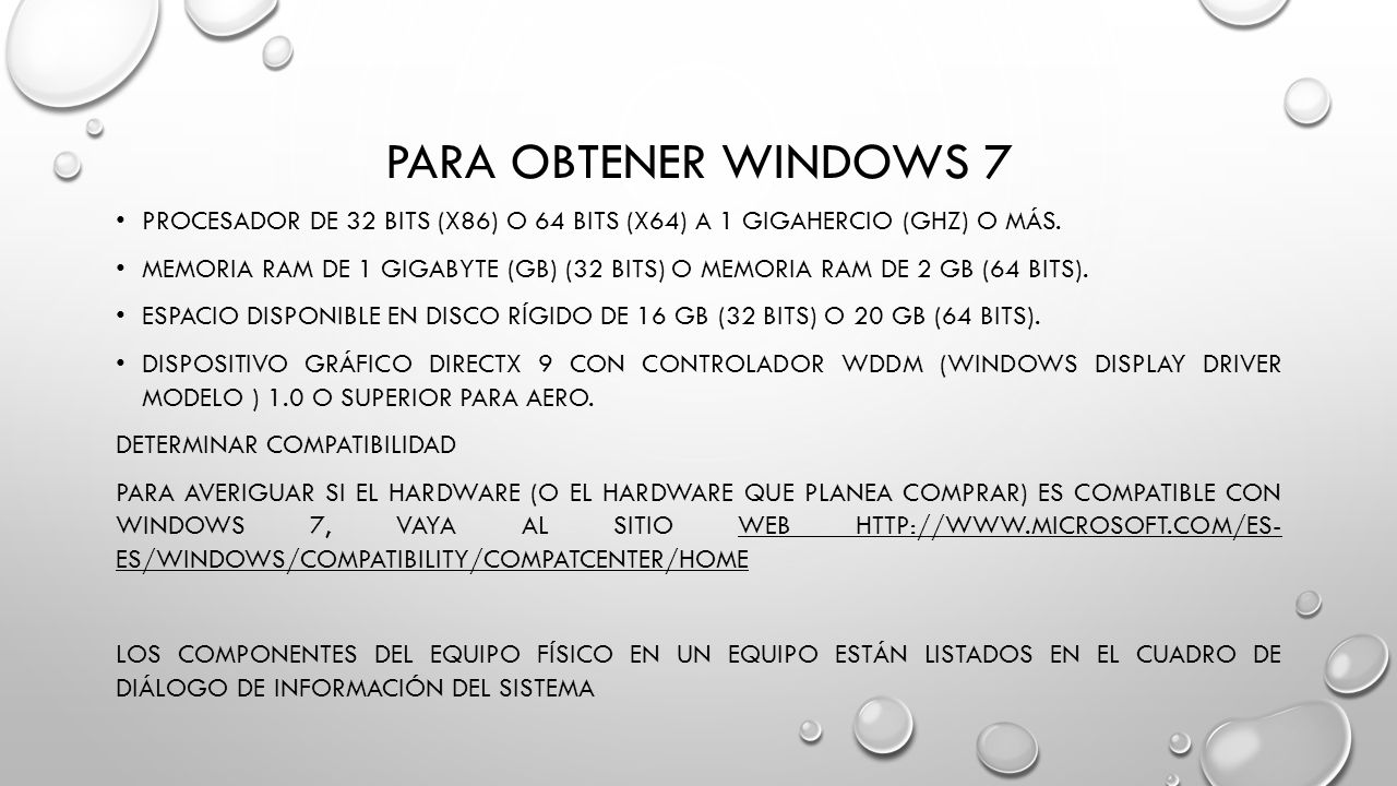 Para obtener Windows 7 Procesador de 32 bits (x86) o 64 bits (x64) a 1 gigahercio (GHz) o más.