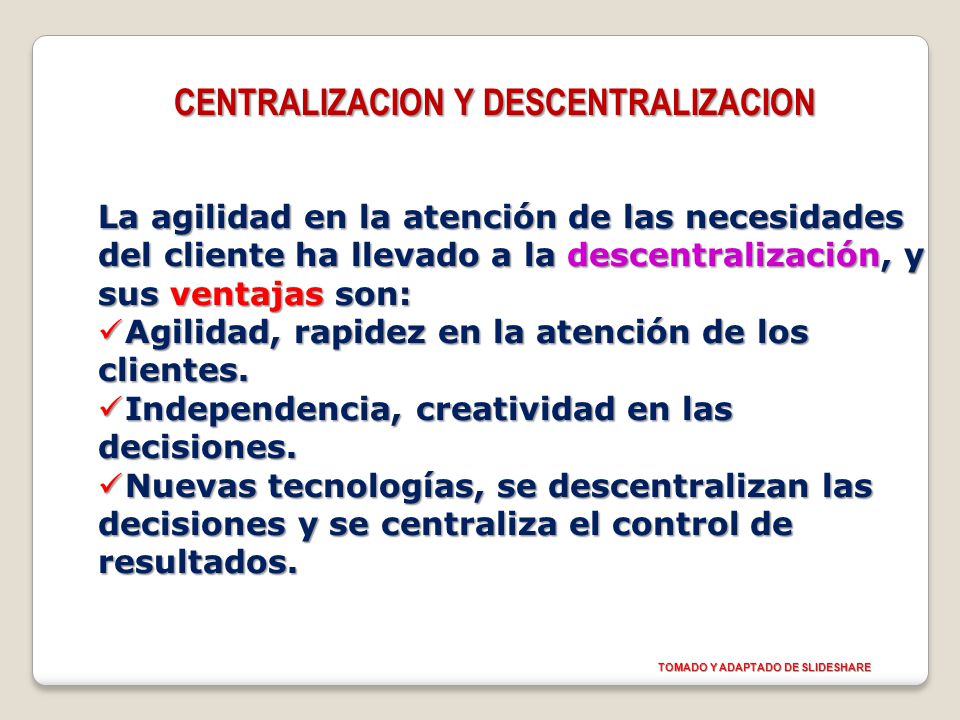 CENTRALIZACION Y DESCENTRALIZACION