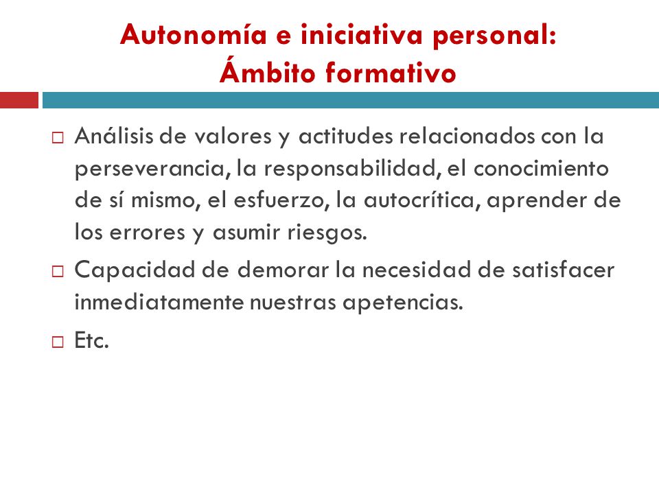 Autonomía e iniciativa personal: Ámbito formativo