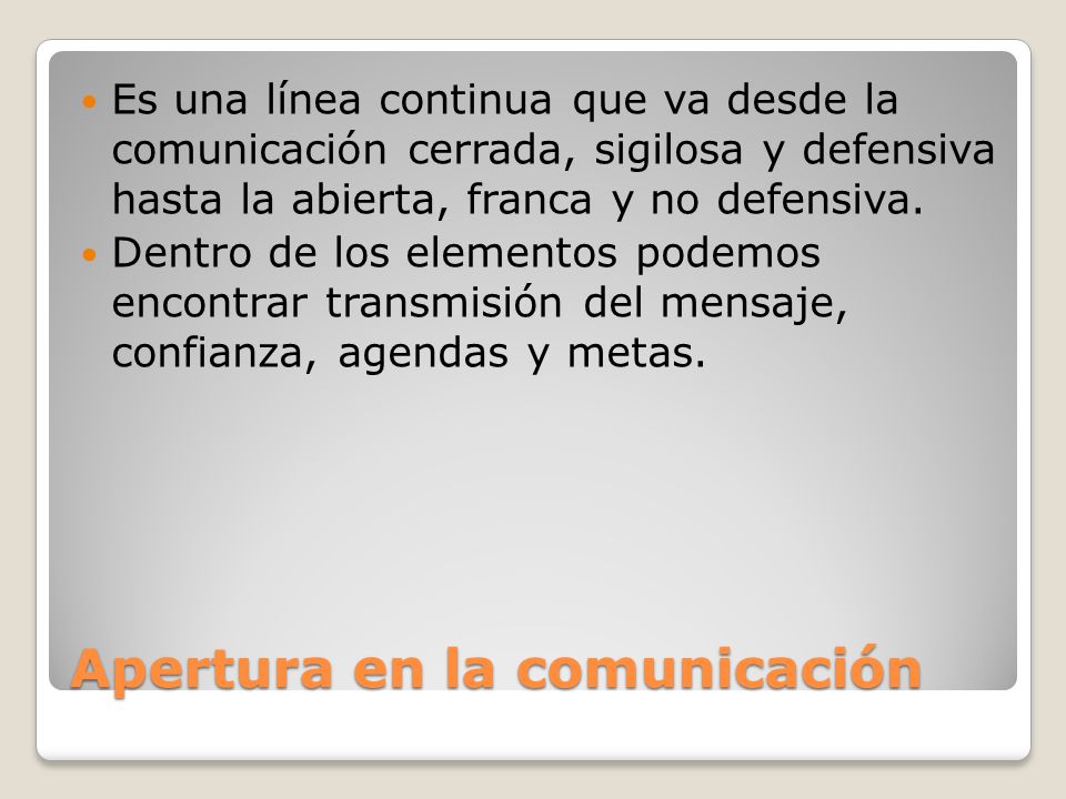 Apertura en la comunicación