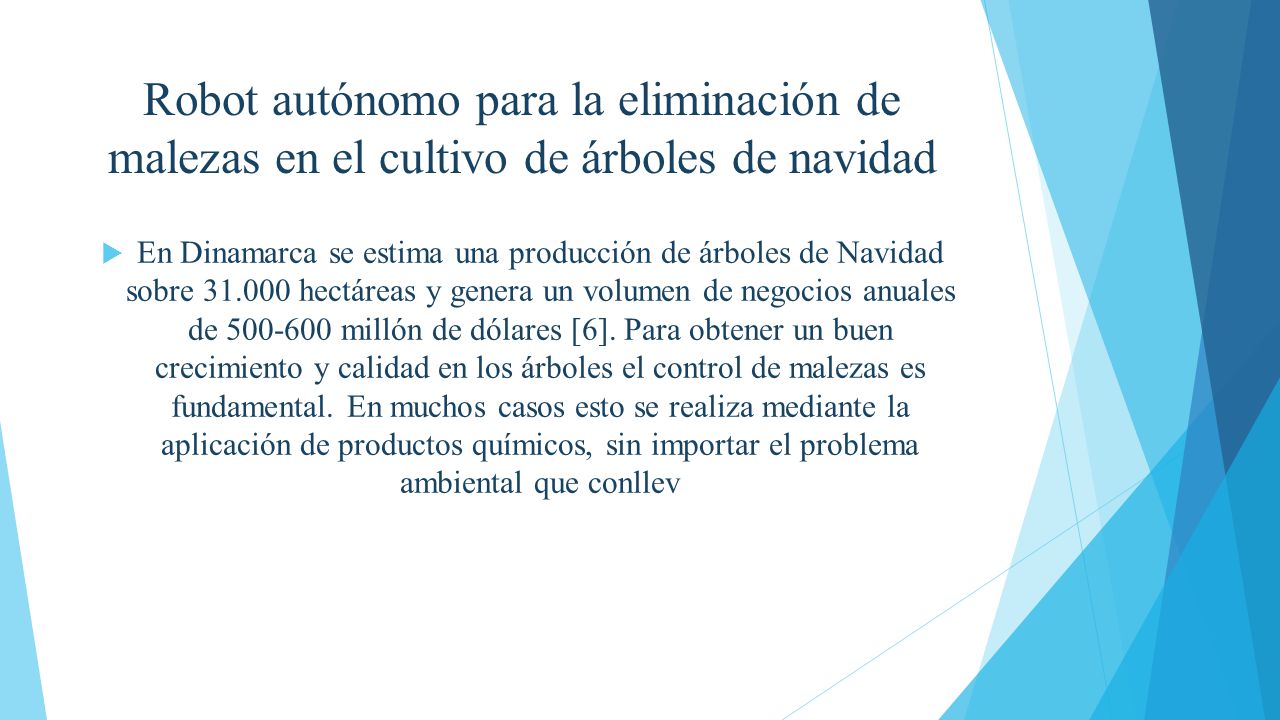 Robot autónomo para la eliminación de malezas en el cultivo de árboles de navidad