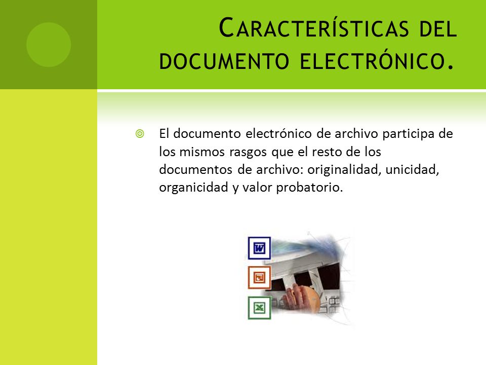 5.3. SISTEMA DE ARCHIVO DE DOCUMENTOS ELECTRÓNICOS - ppt descargar